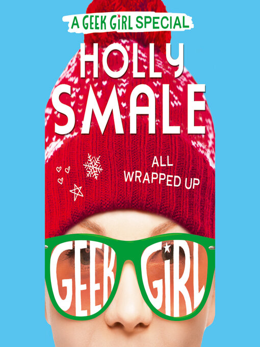 Title details for All Wrapped Up by Holly Smale - Available